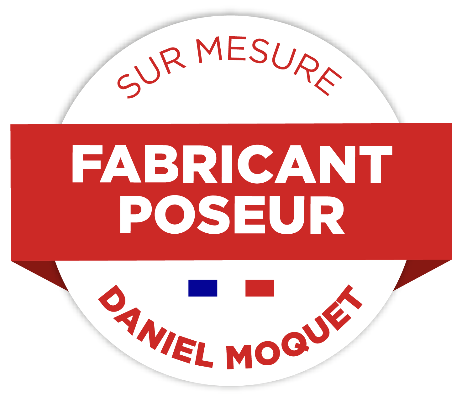 Daniel Moquet fabricant poseur