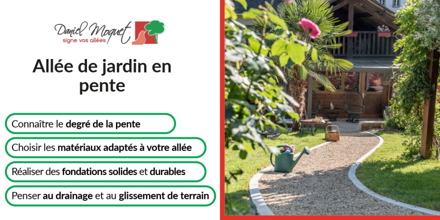 Am&eacute;nager une all&eacute;e de jardin en pente : quelles sont les options &agrave; envisager ? 
