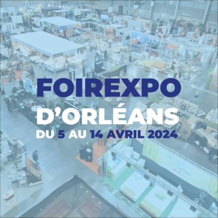 FoirExpo d'Orléans 2024
