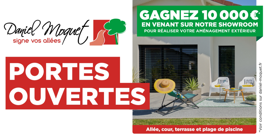 Portes Ouvertes - Gagnez votre am&eacute;nagement ext&eacute;rieur !