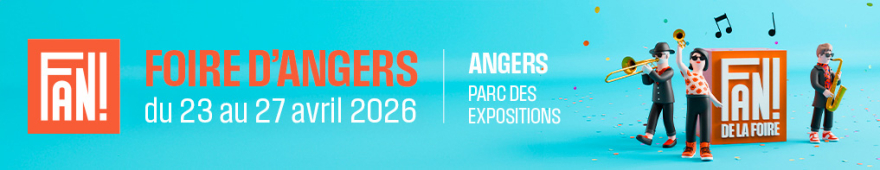 Retrouvez nous &agrave; la Foire d'Angers 2026 !