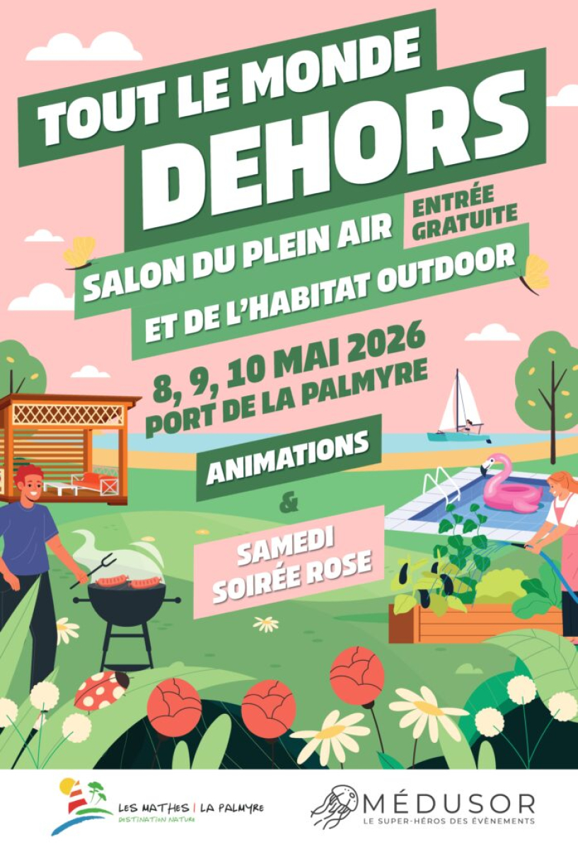 L'entreprise au Salon du Plein Air &laquo; Tout le Monde Dehors &raquo; &agrave; La Palmyre !