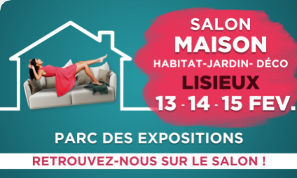 Rendez-vous au Salon Maison de Lisieux !